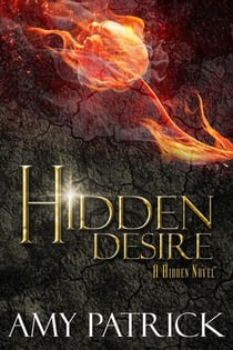 Hidden Desire - The Hidden Saga, #6