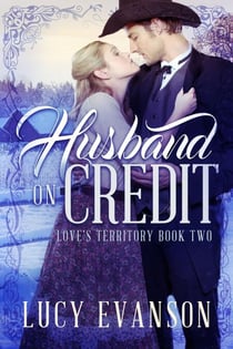 Husband on Credit - Love's Territory, #2