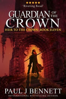 Guardian of the Crown - Heir to the Crown, #11