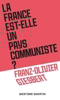 La France est-elle un pays communiste ?