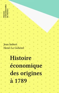 Histoire économique des origines à 1789