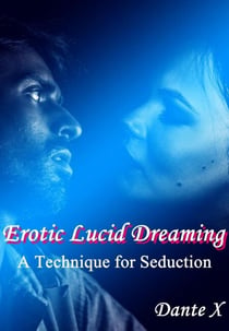 Erotic Lucid Dreaming