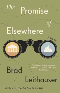 The Promise of Elsewhere - A novel