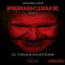 Pernicieux - Le croquemitaine