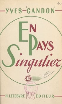 En pays singulier - Histoires insolites