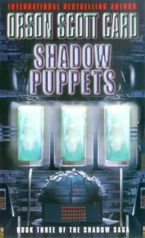 Shadow Puppets - Book 3 of the Shadow Saga