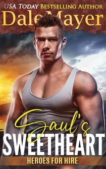 Saul’s Sweetheart - Heroes for Hire, #8