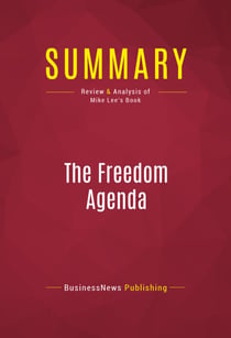 Summary: The Freedom Agenda - Review and Analysis of Mike Lee's Book