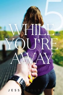 While You're Away Part V - While You're Distant