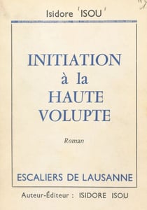 Initiation à la haute volupté