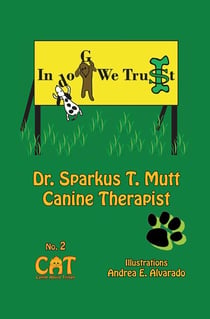 In Dog We Trust - Canine Advice Trilogy, #2