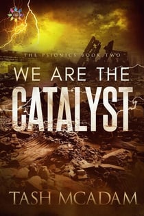 We are the Catalyst - The Psionics