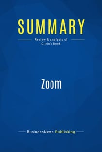 Summary: Zoom - Review and Analysis of Citrin's Book