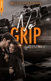 Lights Out, T2 - No Grip - No Grip