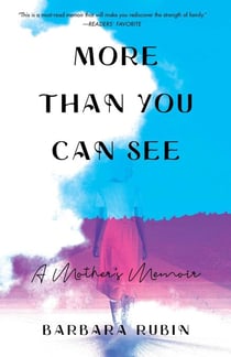 More Than You Can See - A Mother's Memoir