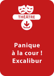 Panique à la cour ! et Excalibur - Un lot de 2 pièces à télécharger