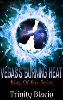 Vegas's Burning Heat - Ring Of Fire, #1