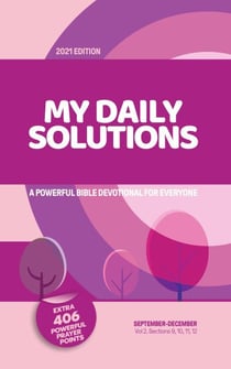 My Daily Solutions 2021 September-December - Daily Devotional Volume 2