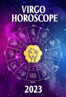 Virgo Horoscope 2023 - 2023 zodiac predictions, #6