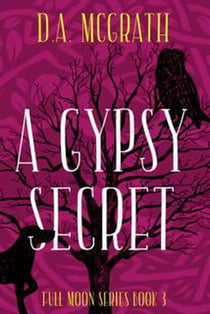 A Gypsy Secret - Full Moon Series, #3