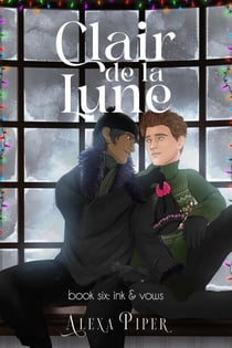 Clair de la Lune: Ink & Vows - Clair de la Lune, #6