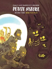 Petite Nature - Même pas peur