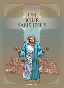 Un jour sans Jésus - Tome 01