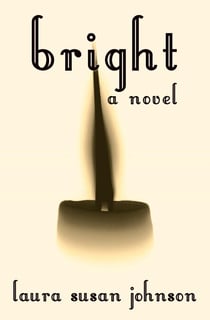 Bright (The House On Glass Beach Book 2)
