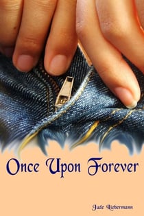 Once Upon Forever - Jude's Jiction, #1