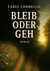 Bleib oder geh