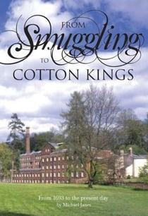 From Smuggling to Cotton Kings - the Greg Story