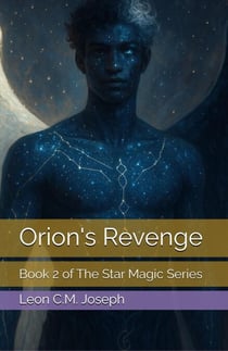 Orion's Revenge - Star Magic Series, #2