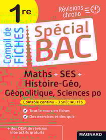 Spécial Bac Compil de Fiches SES-Maths-Histoire-Géo-Géopolitique-Sciences Po 1re Bac 2026 - Tout le programme des 3 spécialités 1re en fiches visuelles