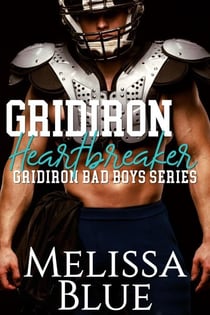 Gridiron Heartbreaker - Gridiron Bad Boys, #2