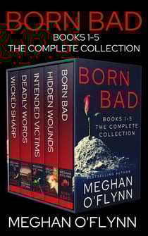 Born Bad Boxed Set: The Complete Collection of Intense Serial Killer Thrillers - Born Bad
