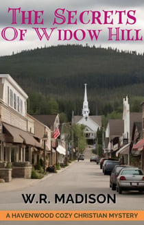 The Secrets of Widow Hill - Northwoods Cozy Mystery, #1