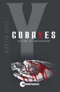 Cobayes - Yannick - Édition 10e anniversaire