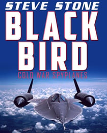 Blackbird: Cold War Spyplanes