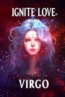 Ignite Love With Virgo - Unveiling Love's Magic, #6