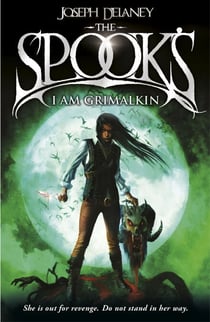 Spook's: I Am Grimalkin - Book 9