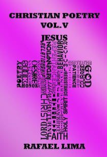 Christian Poetry Volume V - Christian Poetry, #5