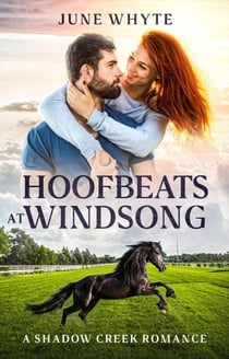 Hoofbeats at Windsong - A Shadow Creek Romance, #1