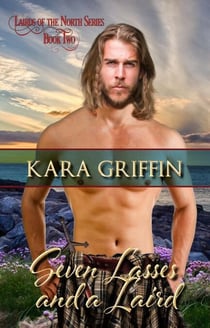Seven Lasses and a Laird - Lairds of the North, #2