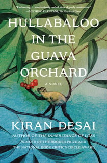 Hullabaloo in the Guava Orchard - A Novel