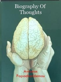 Biography Of Thoughts