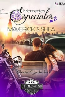 Momentos Especiales - Maverick & Shea - Extras Serie Moteros, #6