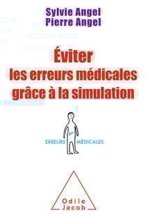 Éviter les erreurs médicales grâce à la simulation