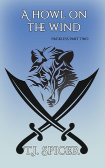 A Howl on the Wind - Packless, #2
