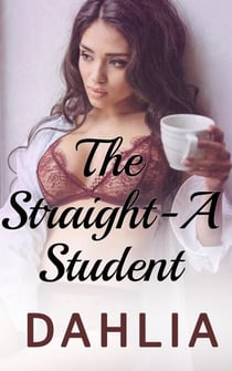 The Straight-A Student - Dirty Professors, #3