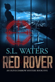 Red Rover - An Olivia Darrow Mystery, #5